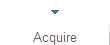 Acquire